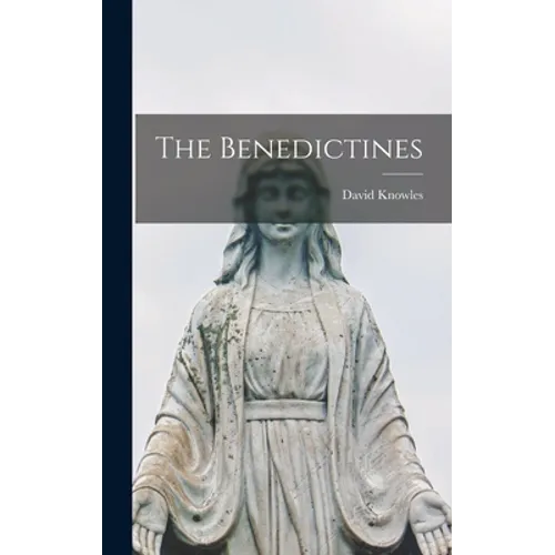 The Benedictines