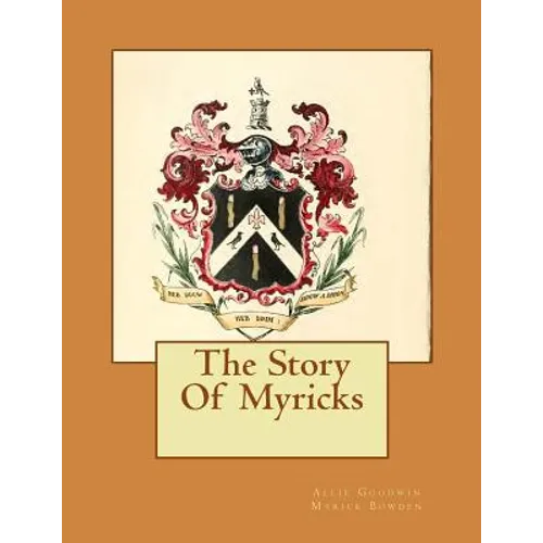 The Story Of Myricks