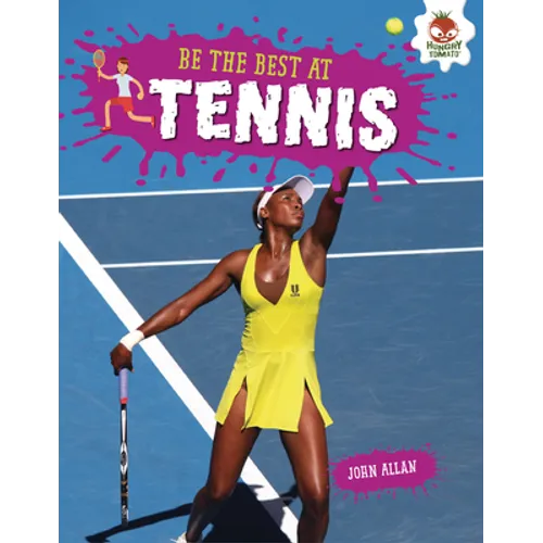 Be the Best at Tennis