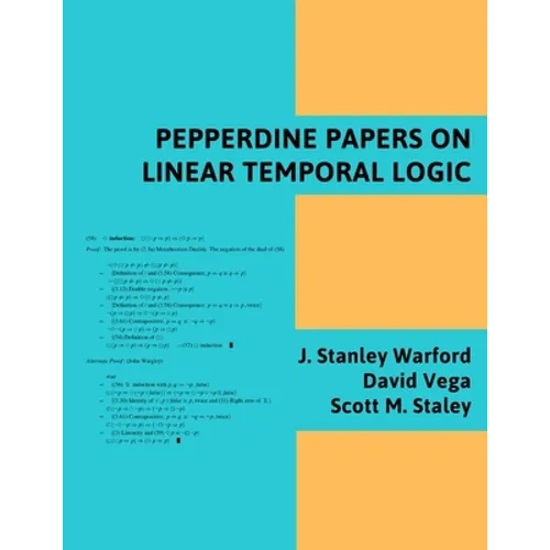 Pepperdine Papers on Linear Temporal Logic
