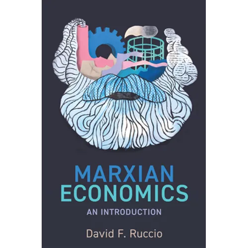 Marxian Economics: An Introduction