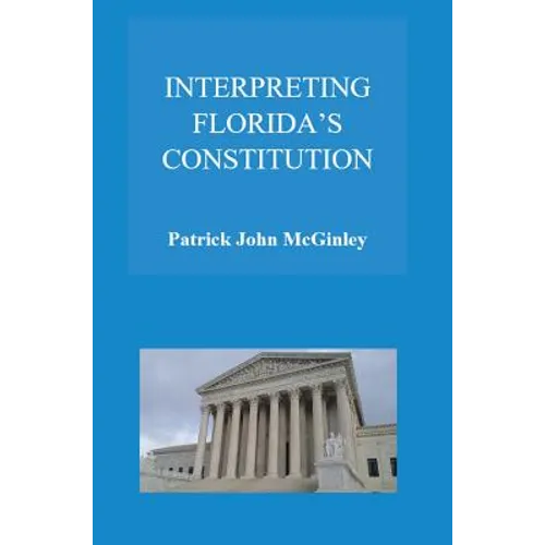 Interpreting Florida's Constitution