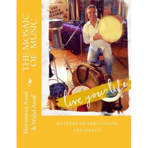 The Mosaic of Music: Mystery of Percussion and Dance