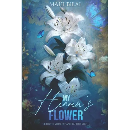 My Heaven's Flower