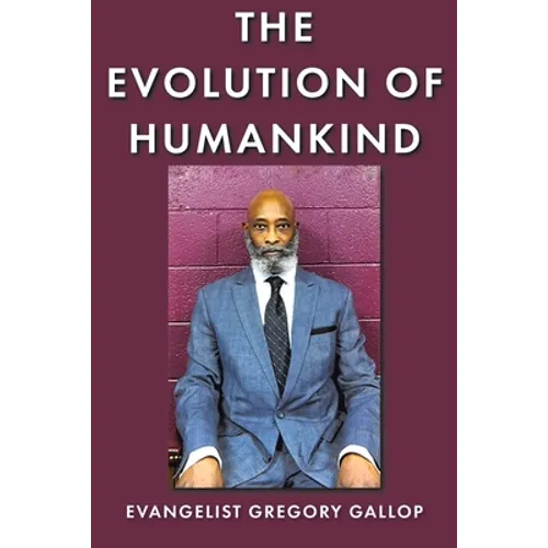 The Evolution of Humankind