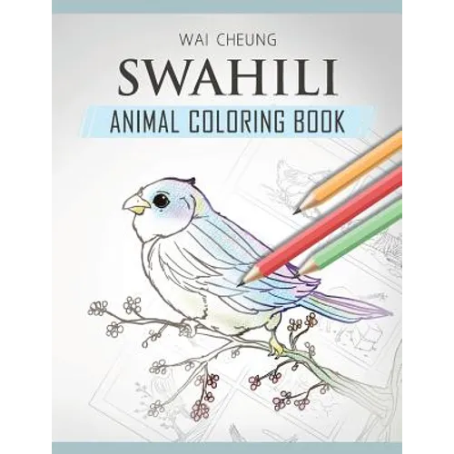 Swahili Animal Coloring Book
