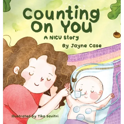 Counting on You: A NICU Story