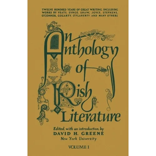 An Anthology of Irish Literature (Vol. 1)