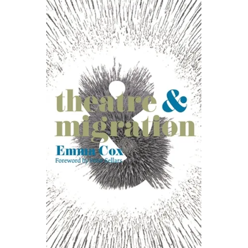 Theatre & Migration
