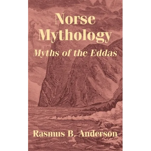 Norse Mythology: Myths of the Eddas