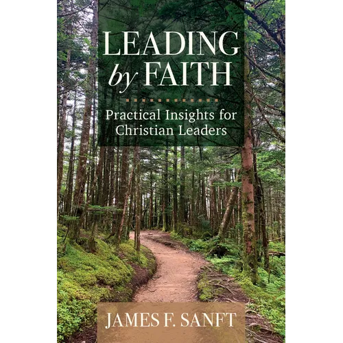 Leading by Faith