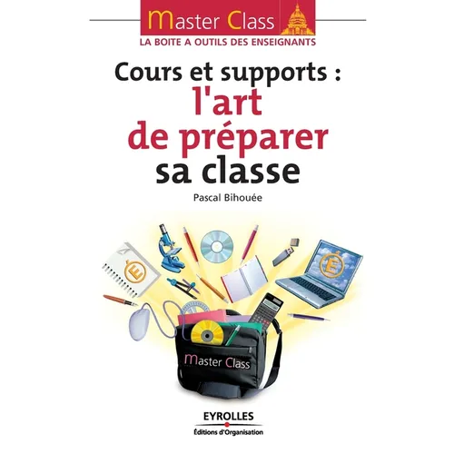 L'art de préparer sa classe