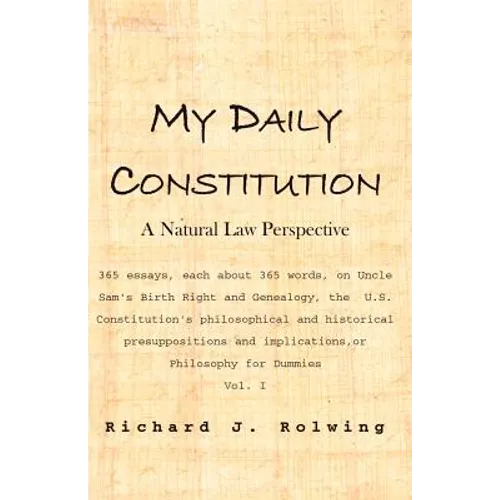 My Daily Constitution: A Natural Law Perspective