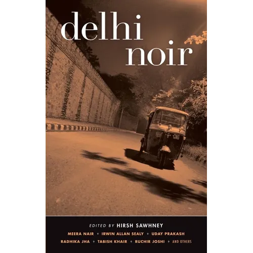 Delhi Noir
