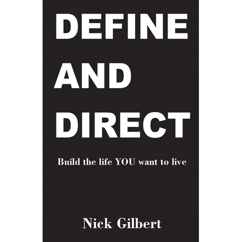 Define and Direct