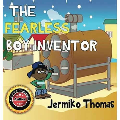 The Fearless Boy Inventor