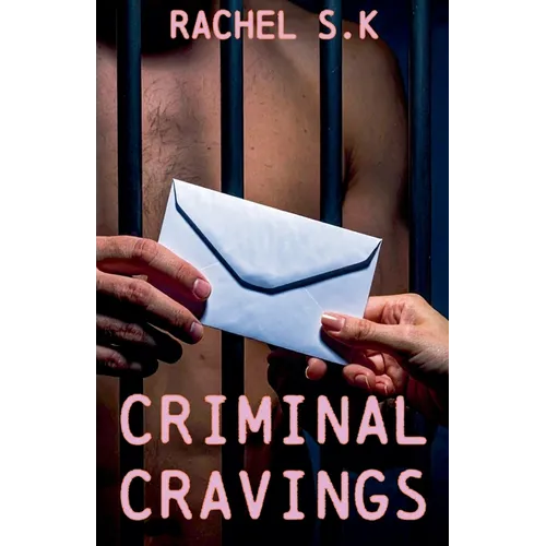 Criminal Cravings