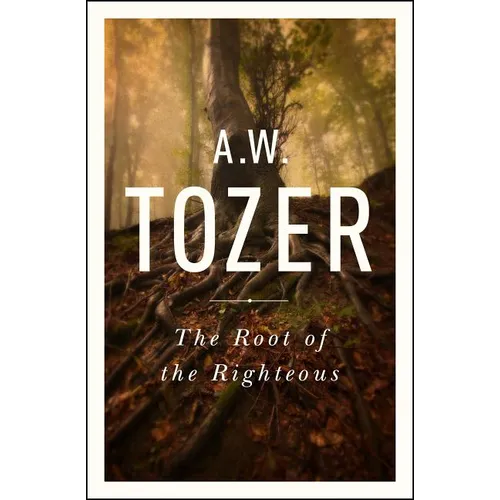 The Root of the Righteous