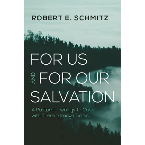 For Us and for Our Salvation