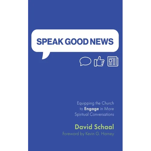Speak Good News