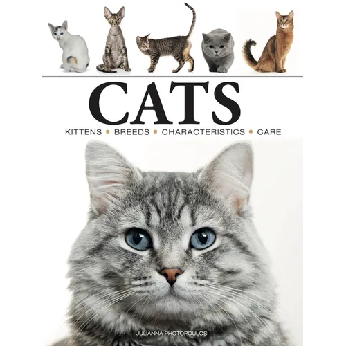 Cats: A Celebration of Our Feline Friends