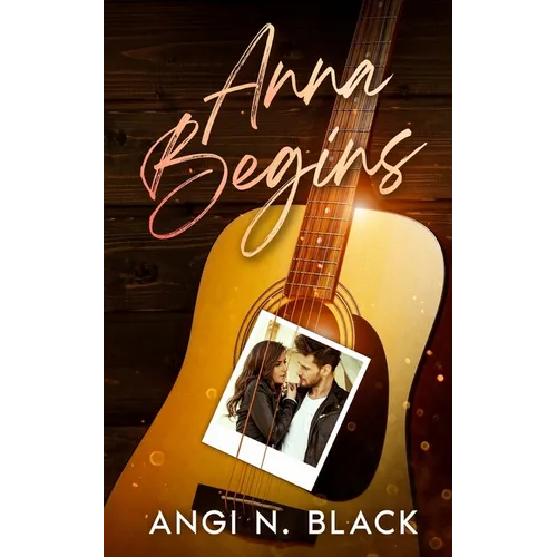 Anna Begins