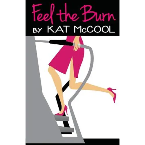 Feel the Burn