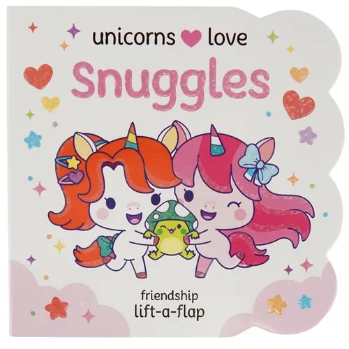 Unicorns Love Snuggles