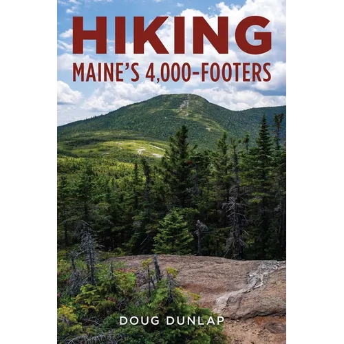 Hiking Maine's 4,000-Footers
