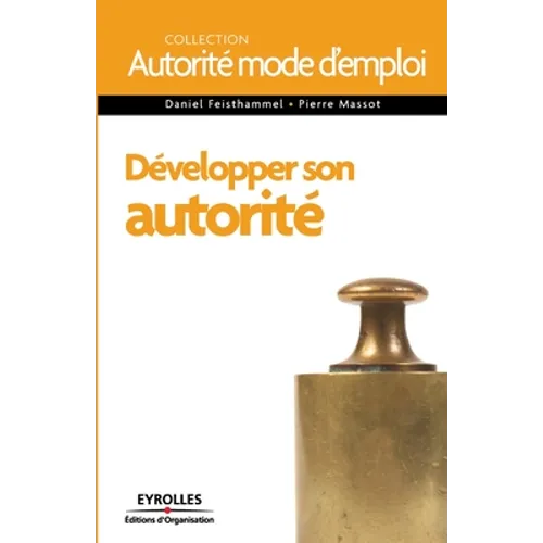 Développer son autorité