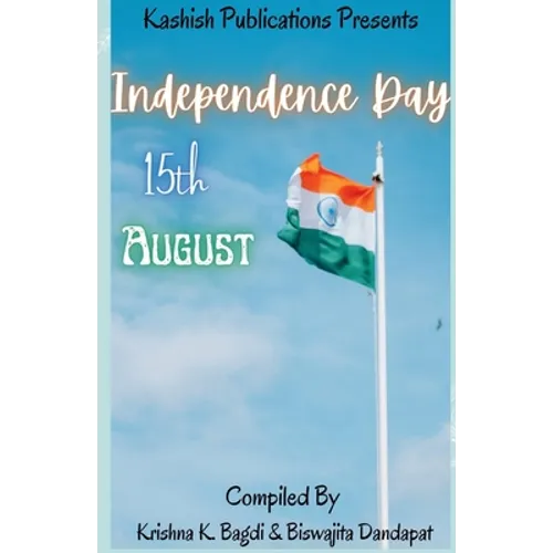 Independence Day: 15 August