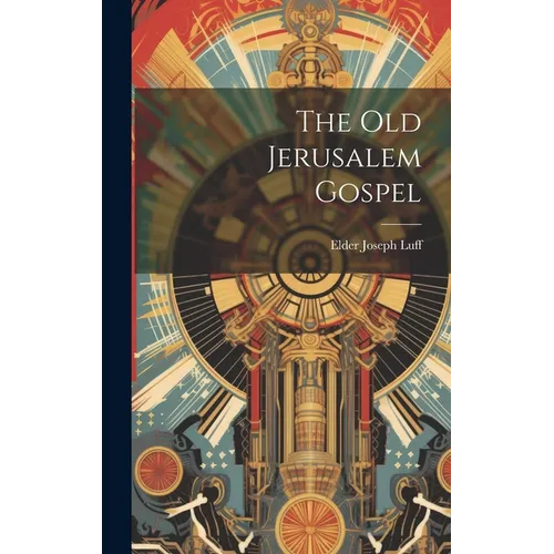 The Old Jerusalem Gospel
