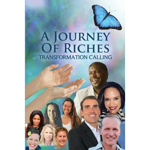 Transformation Calling: A Journey Of Riches