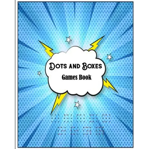 Dots and Boxes Games Book: Puzzles & Games - Travel Games and Activity Book
