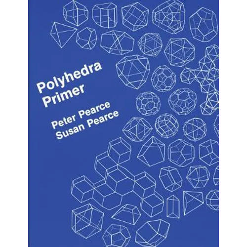Polyhedra Primer