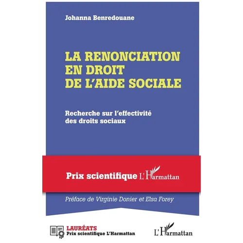La renonciation en droit de l'aide sociale: Recherche sur l'effectivité des droits sociaux