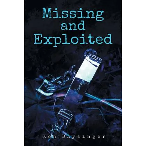 Missing and Exploited