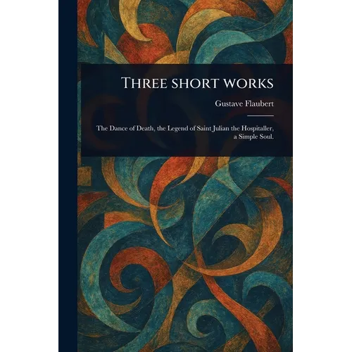 Three Short Works
