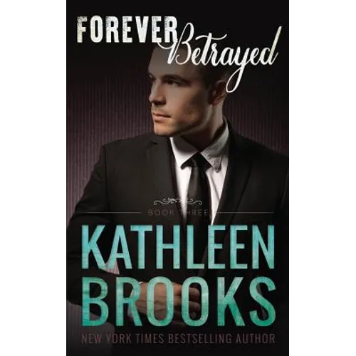 Forever Betrayed