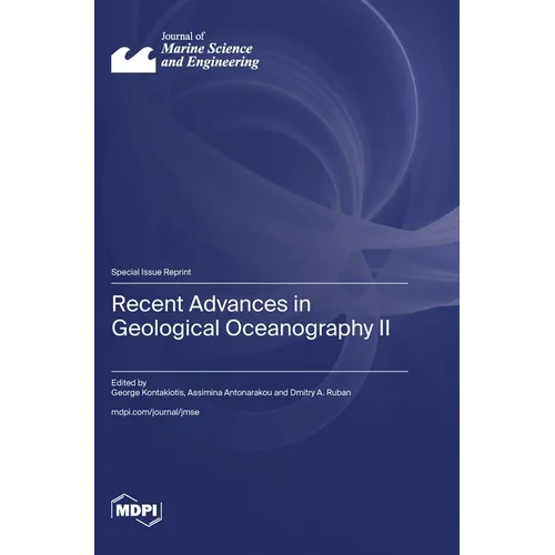 Recent Advances in Geological Oceanography II