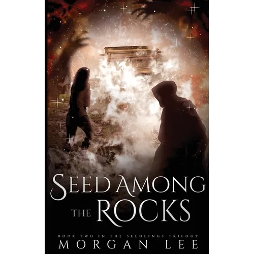 Seed Among the Rocks