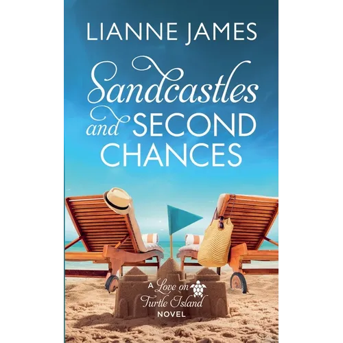 Sandcastles and Second Chances