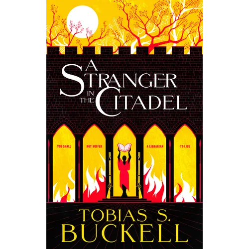 A Stranger in the Citadel
