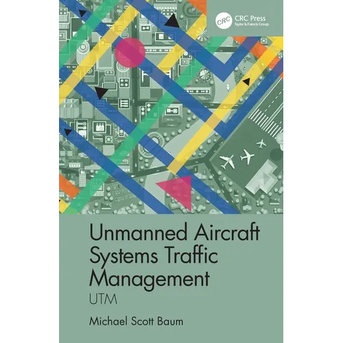 Unmanned Aircraft Systems Traffic Management: Utm