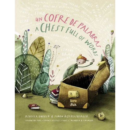 Un Cofre de Palabras / A Chest Full of Words: (Bilingual Edition)