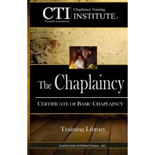 The Chaplaincy: Certificate of Basic Chaplain Ministry
