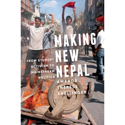 Making New Nepal: From Student Activism to Mainstream Politics