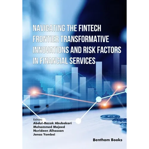 Navigating the Fintech Frontier Transformative Innovations and Risk Factors in Financial Services