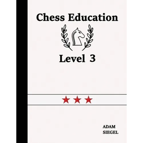 Chess Education Level 3