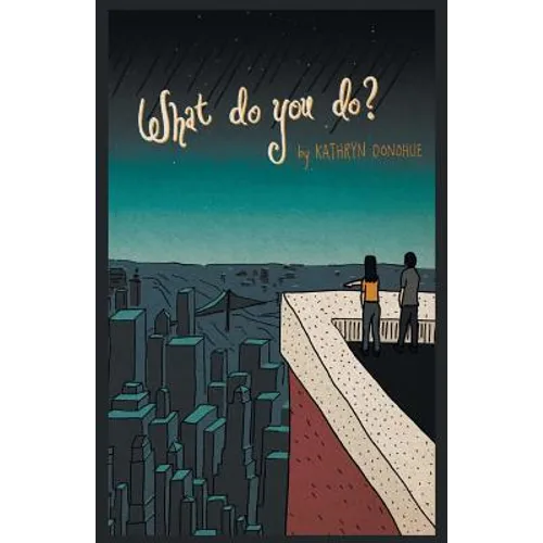 What Do You Do?